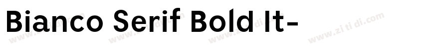 Bianco Serif Bold It字体转换